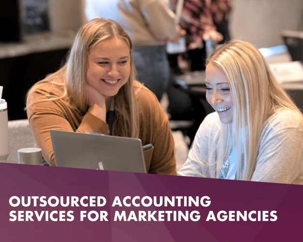 OUTSOURCED ACCOUNTING SERVICES FOR MARKETING AGENCIES