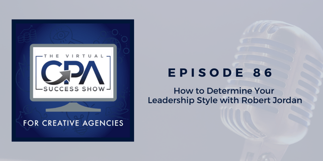 Exploring Leadership Styles with Robert Jordan