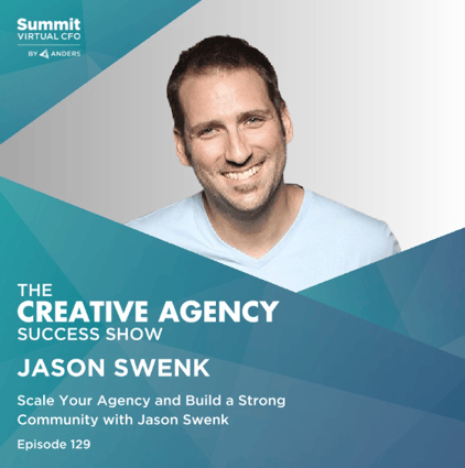 Scale Your Agency and Build a Strong Community with Jason Swenk