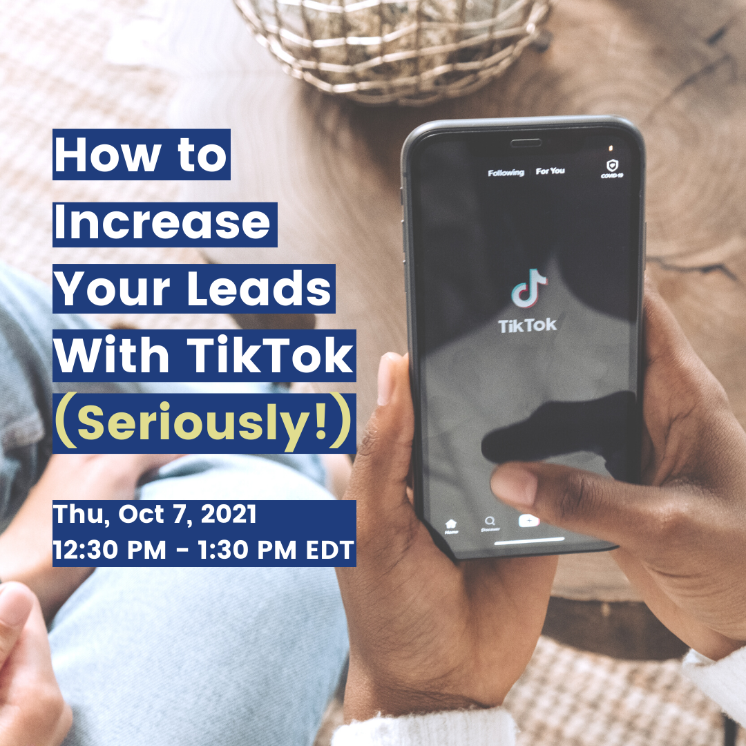 How to Increase Your Leads With TikTok