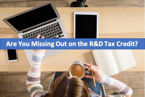 Are You Missing Out on the R&D Tax Credit