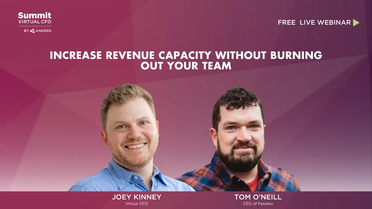 Increase Revenue Capacity Without Burning Out Your Team 