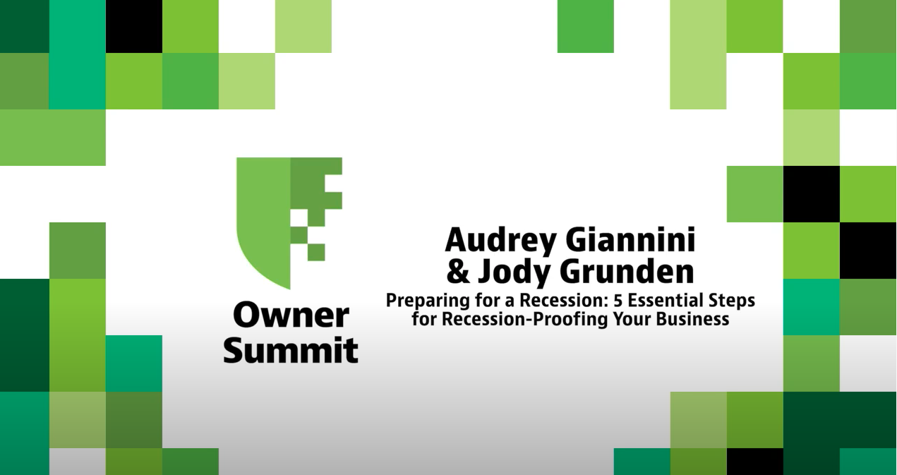 Owner Summit - Recession-Proofing Your Business