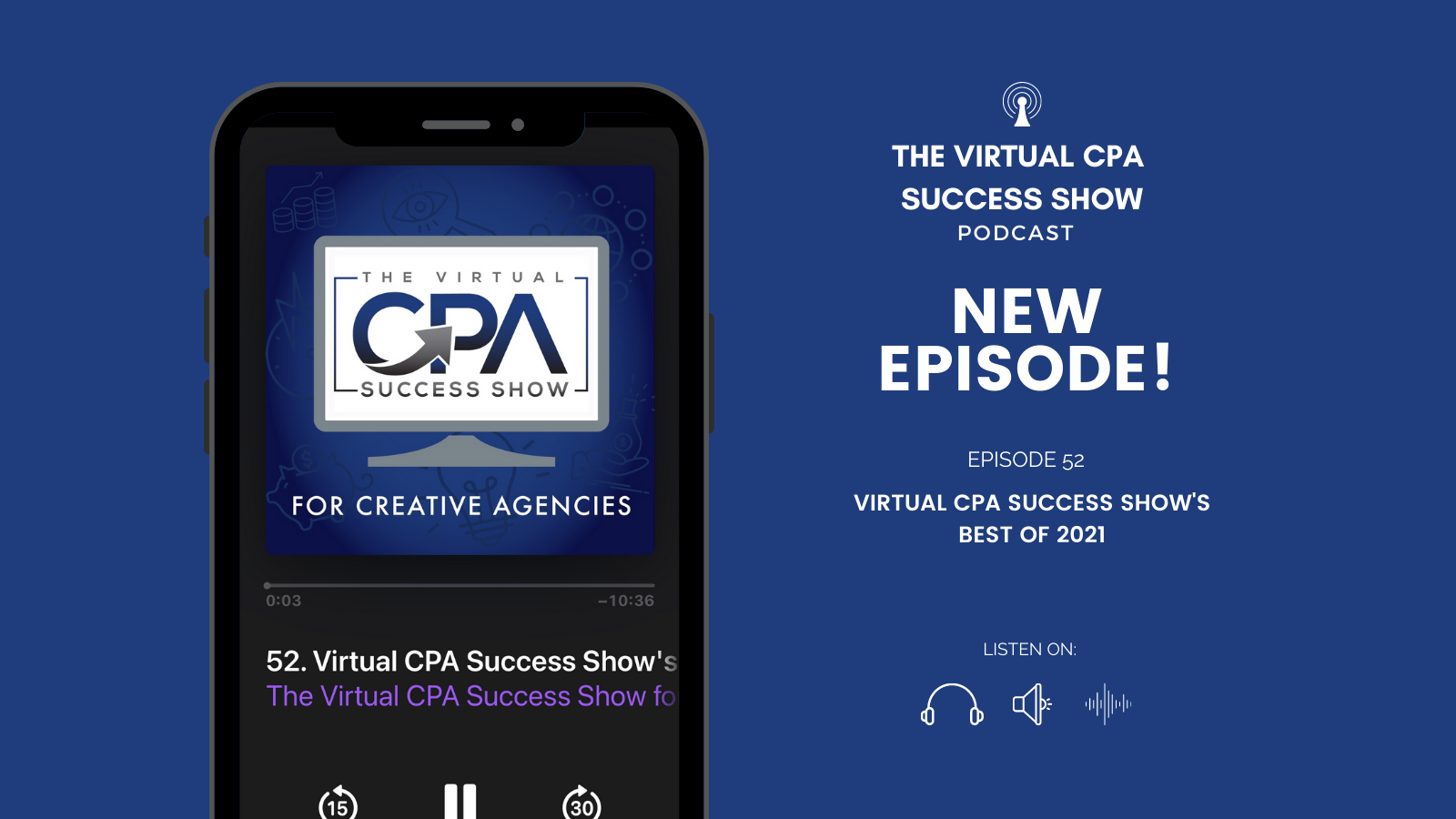 Top Ten Podcast Episodes of 2021 – The Virtual CPA Success Show