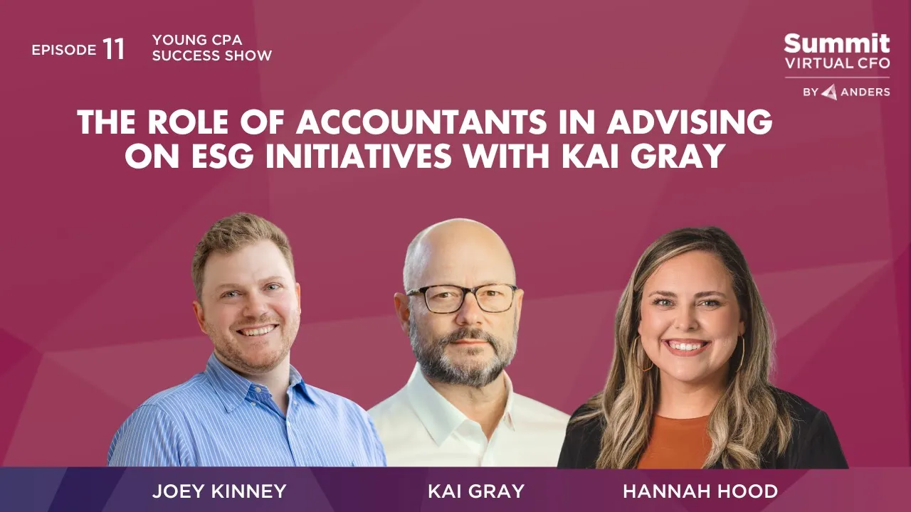 The Role of Accountants in Advising on ESG Initiatives with Kai Gray